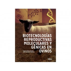 Biotecnologías Reproductivas Moleculares y Génicas en Ovinos - Envío Gratuito