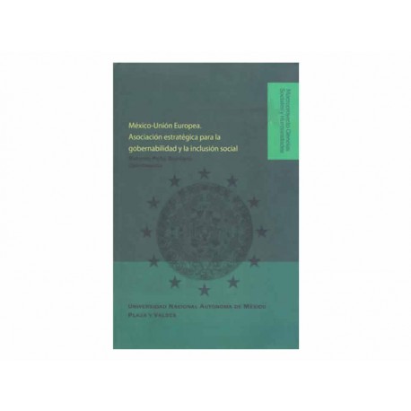 México Unión Europea Asociación Estratégica - Envío Gratuito