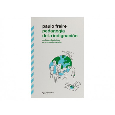 Pedagogía de la Indignación - Envío Gratuito