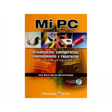 Mi PC: Actualización, Configuración, Mantenimiento y Reparación con CD - Envío Gratuito