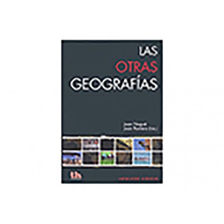 Las Otras Geografías - Envío Gratuito