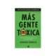 Más GenteTóxica B - Envío Gratuito