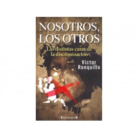 Nosotros los Otros las Distintas Caras de la Discriminacion - Envío Gratuito