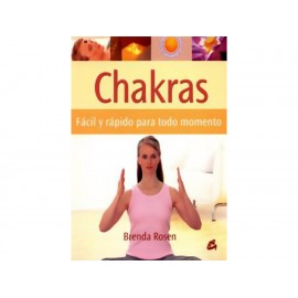 Chakras Fácil y Rápido para Todo Momento - Envío Gratuito