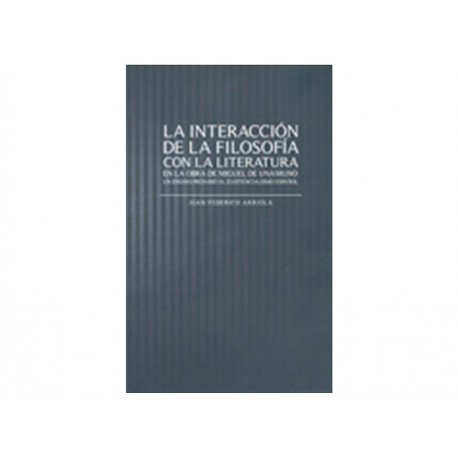 LA INTERACCION DE LA FILOSOFIA CON - Envío Gratuito