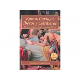 Roma Cartago Íberos y Celtíberos - Envío Gratuito