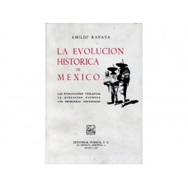La Evolucion Histórica de México - Envío Gratuito