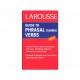 Larousse Guide To Phrasal Verbs - Envío Gratuito