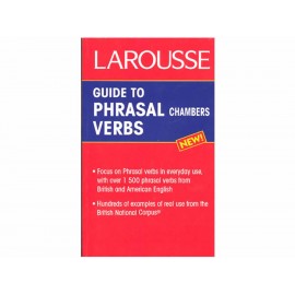 Larousse Guide To Phrasal Verbs - Envío Gratuito