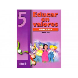 Educar En Valores 5 Primaria - Envío Gratuito