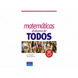 Matemáticas al Alcance de Todos - Envío Gratuito