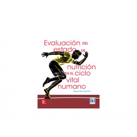 Evaluación del Estado de Nutrición en el Ciclo Vital Humano - Envío Gratuito