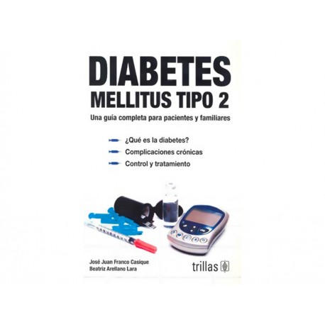 Diabetes Mellitus Tipo 2 - Envío Gratuito