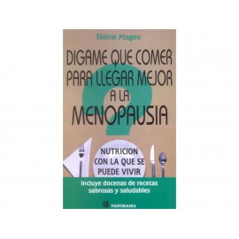 Digame Qué Comer Para Llegar Mejor a La Menopausia - Envío Gratuito