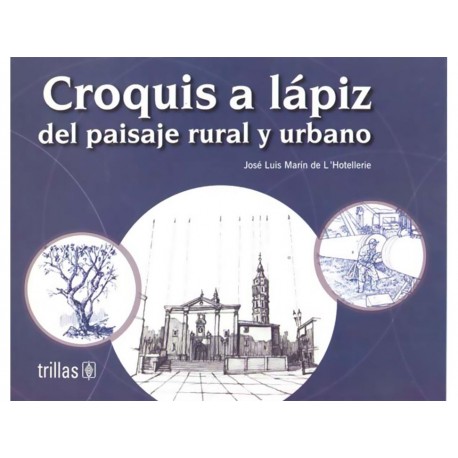 Croquis a Lápiz del Paisaje Rural y Urbano - Envío Gratuito