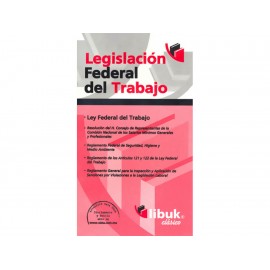 Legislación Federal del Trabajo - Envío Gratuito